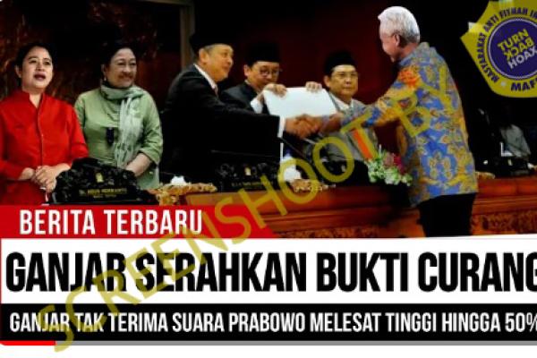 Cek Fakta: Salah, Ganjar Serahkan Bukti Banyak Suara Prabowo dari Hasil Curang
