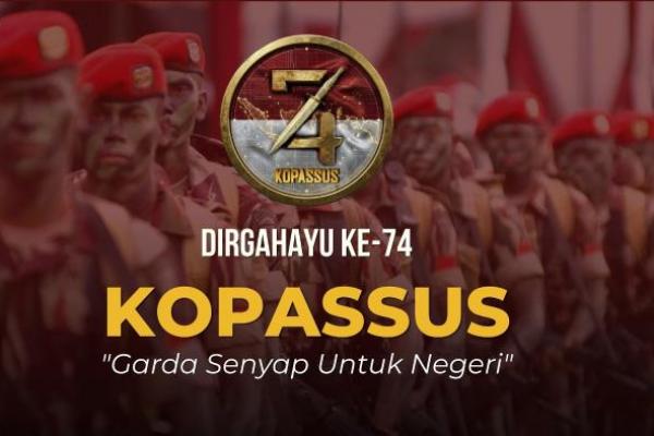 Peringatan HUT ke-74 Kopassus TNI AD menjadi momentum untuk mengenang dedikasi dan pengabdian prajurit baret merah dalam menjaga kedaulatan Indonesia